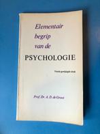 Boek 'Elementair begrip van de psychologie' - A.D. de Groot, Gelezen, A.D. de Groot, Ophalen of Verzenden, Hogeschool