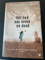 Marcelo Figueras - Het lied van leven en dood - hardcover, Ophalen