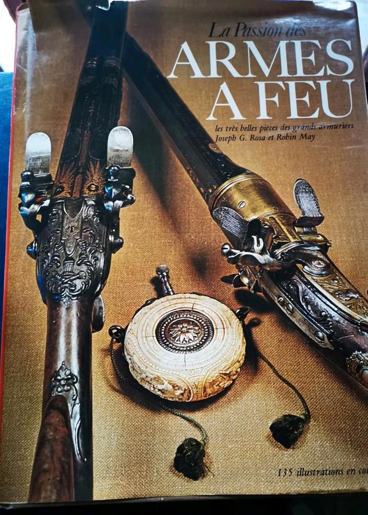 La Passion des

ARMES À FEU

Joseph G. Rosa et Robin May, Livres, Loisirs & Temps libre, Utilisé, Autres sujets/thèmes, Enlèvement ou Envoi