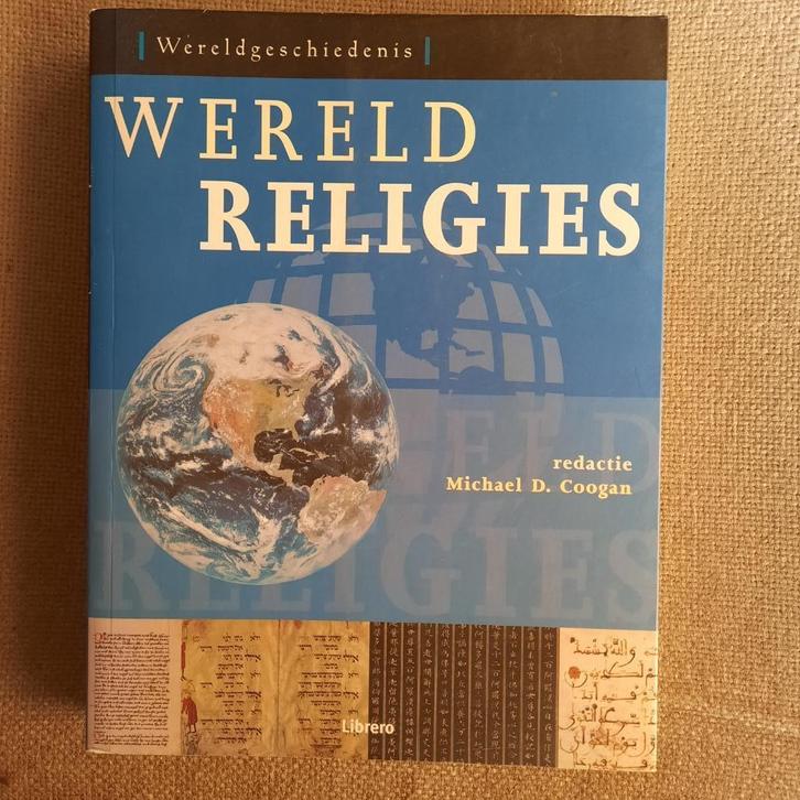 WERELDRELIGIES - MICHAEL D. COOGAN - WERELDGESCHIEDENIS, Boeken, Godsdienst en Theologie, Boeddhisme, Hindoe, Islam, Jodendom