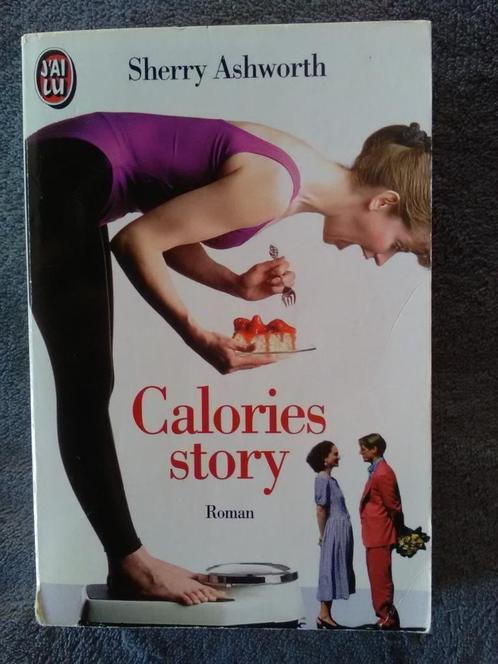 „Calories Story” van Sherry Ashworth (1999), Boeken, Romans, Gelezen, Europa overig, Ophalen of Verzenden