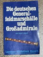 Livre : Die Deutschen Generalfeldmarschalle & Grossadmirale, Enlèvement ou Envoi