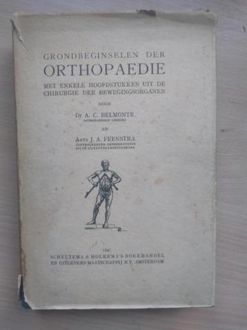boek: grondbeginselen der orthopaedie ; dr. A.C. Belmonte beschikbaar voor biedingen