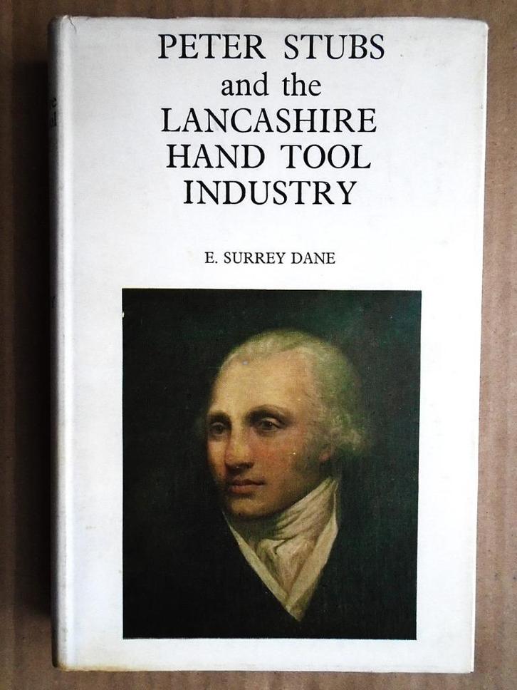 Peter Stubs and the Lancashire Hand Tool Industry - 1973, Boeken, Overige Boeken, Gelezen, Ophalen of Verzenden