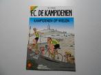 F.C. De kampioenen 31 Kampioenen op wielen  2004 1ste druk., Eén stripboek, Nieuw, Hec Leemans, Ophalen of Verzenden