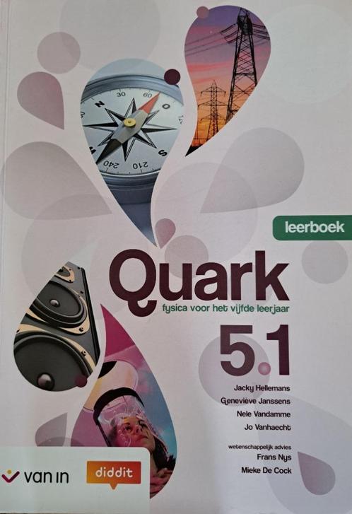 Leerboek Quark 5.1 – Fysica - Uitgeverij Van In, Livres, Livres scolaires, Comme neuf, Chimie, Secondaire, Enlèvement ou Envoi