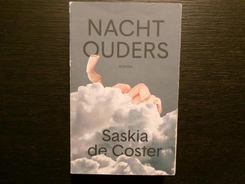 Nachtouders   -Saskia de Coster-, Boeken, Literatuur, Ophalen of Verzenden