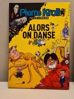 Pierre Kroll  Alors on danse ?, Livres, Humour, Enlèvement, Neuf