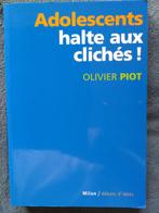 “Tieners, stop met de clichés!” Olivier Piot 2002 NIEUW!, Nieuw, Ophalen of Verzenden, Olivier Piot, Overige onderwerpen