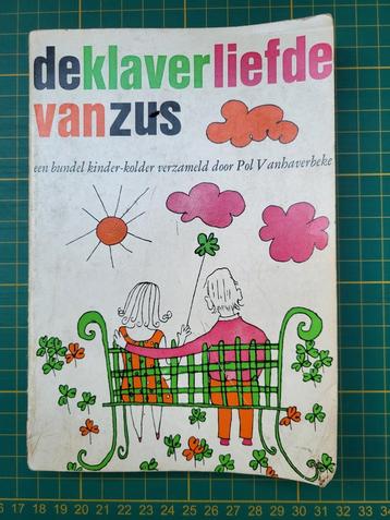 Pol Vanhaverbeke - De klaverliefde van zus beschikbaar voor biedingen