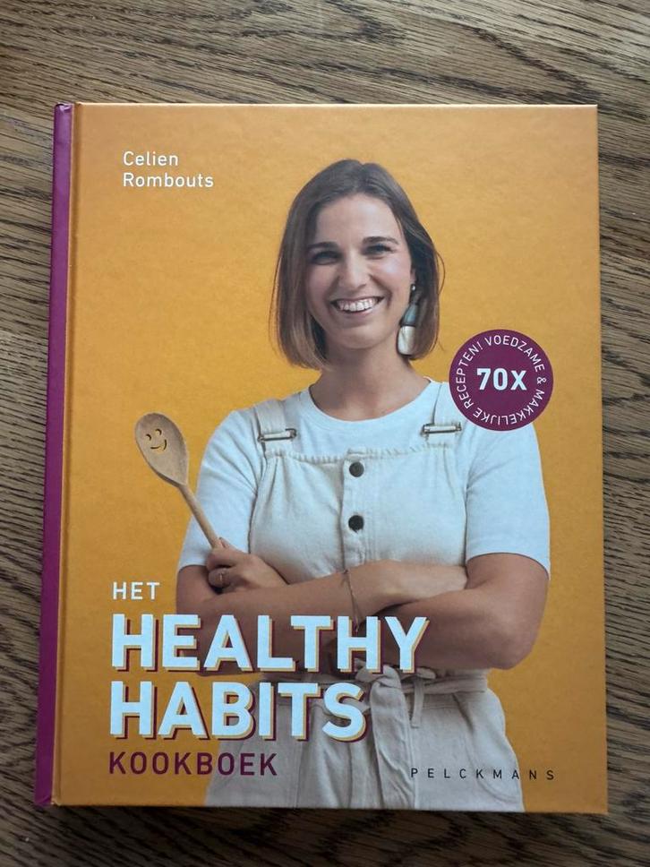 Celien Rombouts - gesigneerd - Het Healthy Habits kookboek, Boeken, Kookboeken, Ophalen of Verzenden