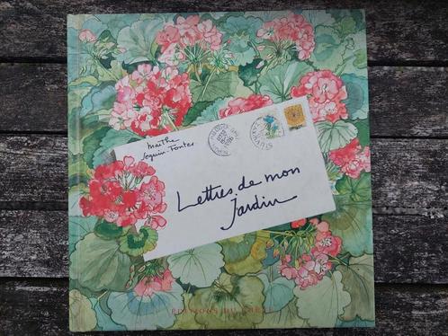 Lettres de mon jardin Marthe Seguin-Fontes, Boeken, Wonen en Tuinieren, Zo goed als nieuw, Ophalen of Verzenden