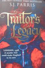 S.J. Parris - traitor's legacy, Europa overig, Ophalen of Verzenden, Zo goed als nieuw, S.J. Parris
