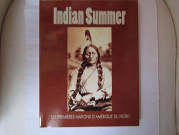 Etonnant "Indian Summer" Les premières nations d'Amérique