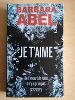 Je t'aime de Barbara Abel, Enlèvement ou Envoi