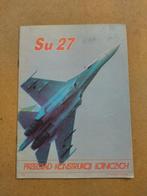 Le SU 27, Armée de l'air, Enlèvement ou Envoi, 1945 à nos jours, Comme neuf