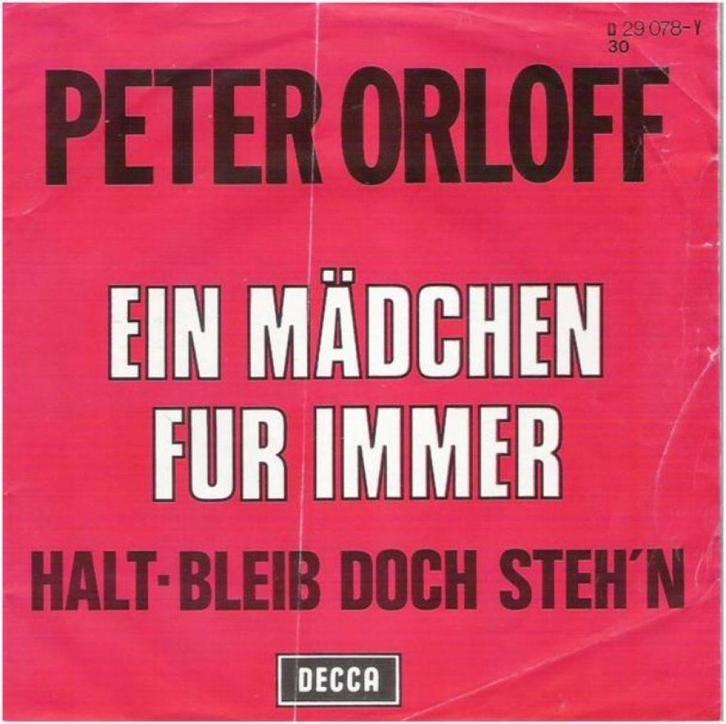 PETER ORLOFF: "Ein Mädchen für immer" (+ Duits SINGLESET!), Cd's en Dvd's, Vinyl Singles, Zo goed als nieuw, Single, Pop, 7 inch