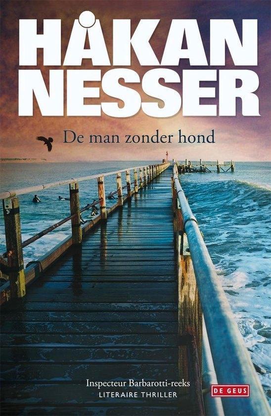 Te Koop Boek DE MAN ZONDER HOND Hakan Nesser, Livres, Thrillers, Comme neuf, Scandinavie, Enlèvement ou Envoi