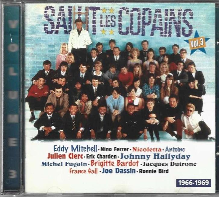 CD Salut Les Copains Vol.3 1966-1969, CD & DVD, CD | Francophone, Comme neuf, Enlèvement ou Envoi