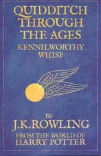 J.K. Rowling - Quidditch through the ages Kennilworthy Whisp, Enlèvement ou Envoi, Comme neuf, Europe autre