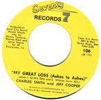 Soul 45: Charles Smith And Jeff Cooper – My Great Loss, Gebruikt, 7 inch, Single, Ophalen of Verzenden