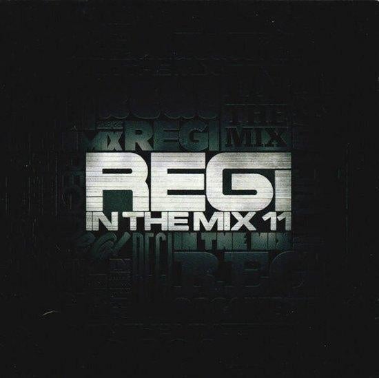 Regi In The Mix 11 (2CD), CD & DVD, CD | Dance & House, Enlèvement