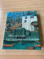 het verleden van Europa - ijzeren oogst - islam in Europa -, Boeken, Ophalen, Zo goed als nieuw, J.A. Van Houtte, Europa