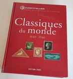Catalogue Timbres classiques du monde valeur 79 €, Ophalen of Verzenden, Catalogus