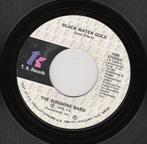 The Sunshine Band – Black Water Gold, Gebruikt, 7 inch, Single, Ophalen of Verzenden
