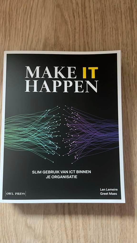 Make IT happen, Boeken, Informatica en Computer, Zo goed als nieuw, Ophalen
