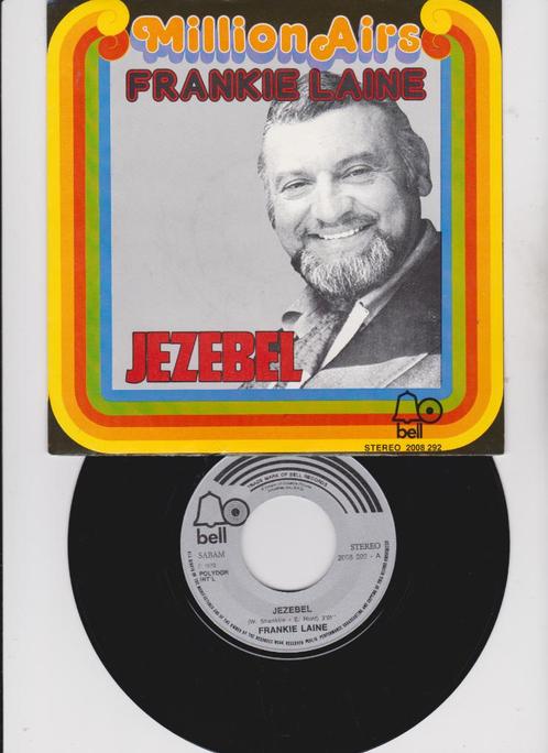 Frankie Laine – Jezebel  MINT, Cd's en Dvd's, Vinyl Singles, Zo goed als nieuw, Single, Pop, 7 inch, Ophalen of Verzenden