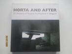 Horta and after, Ophalen of Verzenden, Zo goed als nieuw, Architecten