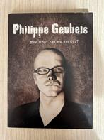 Philippe Geubels - Hoe moet het nu verder? Dvd, Ophalen of Verzenden