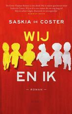 Boek Wij en ik van Saskia de Coster, Enlèvement, Comme neuf, Saskia de Coster, Belgique