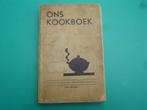 Ons kookboek 1955 uitgave van de Boerinnenbond, Boeken, Kookboeken, Gelezen, Nederland en België, Ophalen of Verzenden, Boerinnenbond