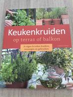 Keukenkruiden op terras of balkon, Boeken, Ophalen of Verzenden, Zo goed als nieuw