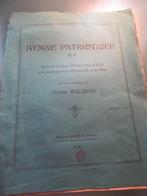 partition hymne patriotique N 1 solo et choeur O Wilquin, Piano, Utilisé, Enlèvement ou Envoi