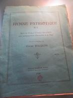 partition hymne patriotique N 1 solo et choeur O Wilquin, Muziek en Instrumenten, Ophalen, Gebruikt, Piano