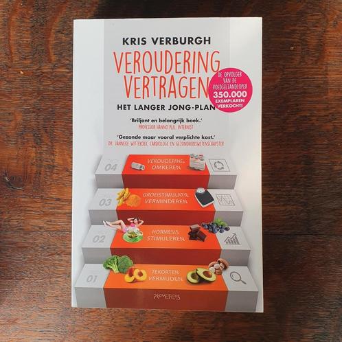 Kris Verburgh - Veroudering vertragen, Livres, Santé, Diététique & Alimentation, Comme neuf, Enlèvement