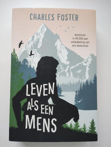 Leven als een mens - Charles Foster