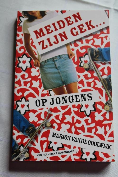 Marion vande Coolwijk - Meiden zijn gek op jongens, Livres, Livres pour enfants | Jeunesse | 10 à 12 ans, Comme neuf, Fiction
