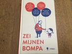 Zei mijnen Bompa - prima staat - rookvrije omgeving, Boeken, Humor, Ophalen, Zo goed als nieuw, Greet Vanderhoeven