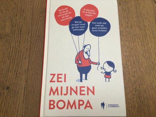 Zei mijnen Bompa - prima staat - rookvrije omgeving, Boeken, Humor, Zo goed als nieuw, Ophalen