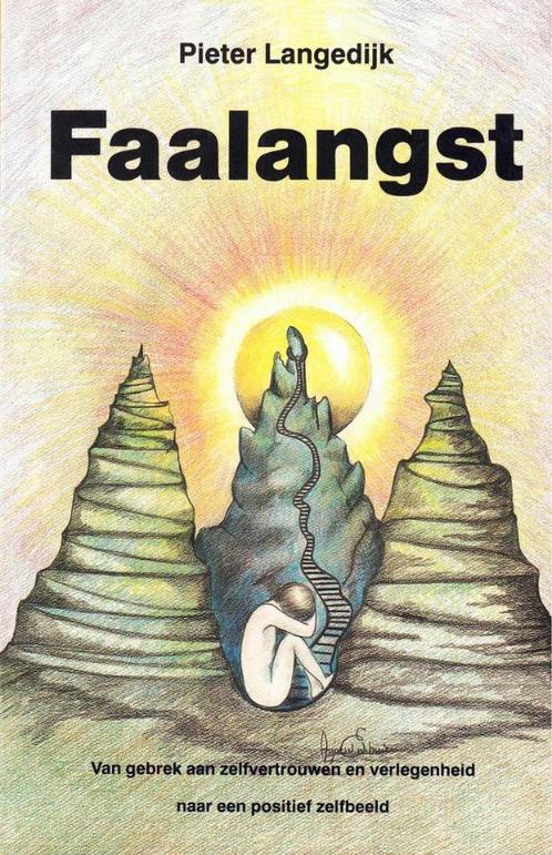 Faalangst  -  P. Langedijk  -  9789020249637  -  NIEUW, Boeken, Psychologie, Nieuw, Sociale psychologie, Ophalen of Verzenden