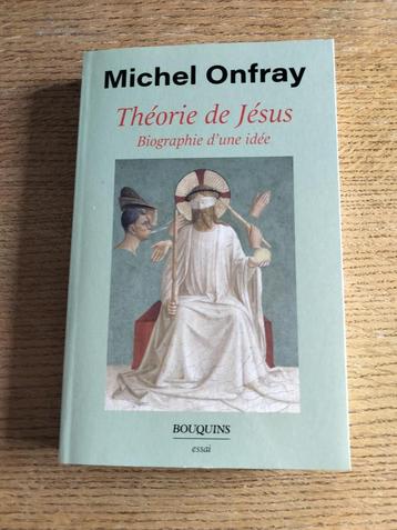 Livre THEORIE DE JESUS de Michel ONFRAY