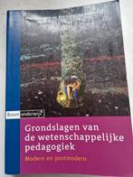 Grondslagen van de wetenschappelijke pedagogiek, Boeken, Studieboeken en Cursussen, Gelezen, Hoger Onderwijs, Paul Smeyers; Bas Levering