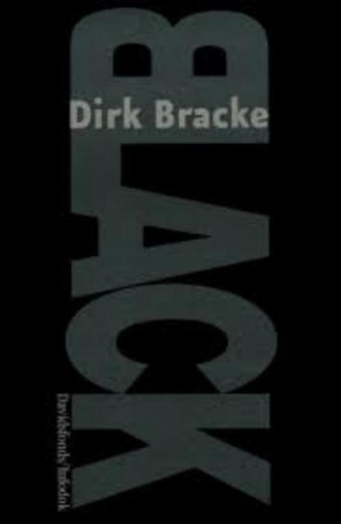 BLACK - Dirk Bracke / 12+ / boek is als nieuw!, Livres, Livres pour enfants | Jeunesse | 13 ans et plus, Comme neuf, Enlèvement ou Envoi