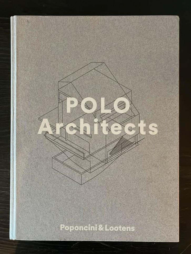 Polo architects - Poponcini & Lootens, Boeken, Kunst en Cultuur | Architectuur, Architecten, Ophalen of Verzenden