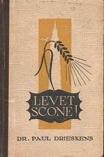 LEVET SCONE! - Dr. PAUL DRIESKENS - VOLKSREEKS DAVIDSFONDS  beschikbaar voor biedingen