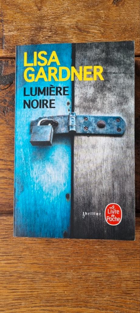 "Lumière noire" de Lisa Gardner, Boeken, Detectives, Zo goed als nieuw, Ophalen of Verzenden